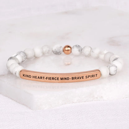 KIND HEART - FIERCE MIND - BRAVE SPIRIT